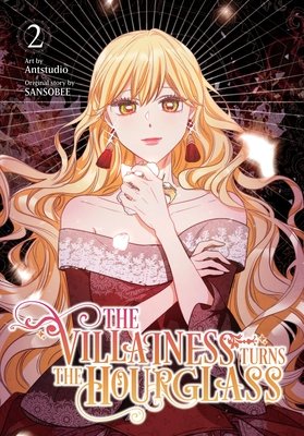 Cover of The Villainess Turns the Hourglass Vol 2