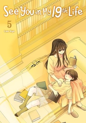 Cover of See You in My 19th Life Vol. 5