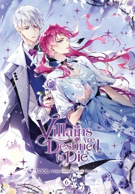Cover of Villains Are Destined to Die Vol 6