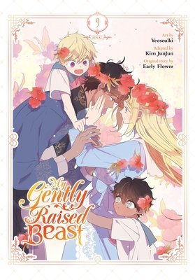 Cover of My Gently Raised Beast Vol. 9