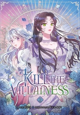 Cover of Kill the Villainess Vol 2