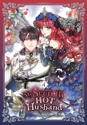 Cover of My Secretly Hot Husband Vol 4