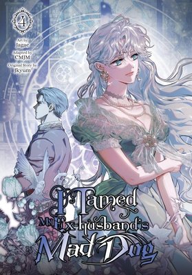 Cover of I Tamed My Ex-husband’s Mad Dog Vol. 4