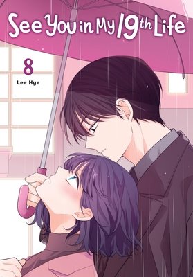 Cover of See You in My 19th Life Vol. 8