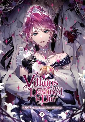 Cover of Villains Are Destined to Die Vol 8