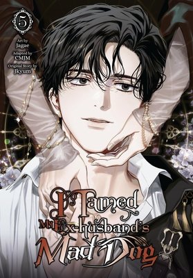 Cover of I Tamed My Ex-husband’s Mad Dog Vol. 5