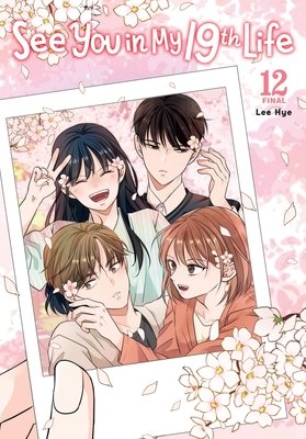 Cover of See You in My 19th Life Vol 12