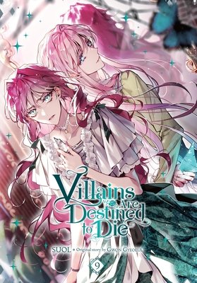 Cover of Villains Are Destined to Die Vol 9