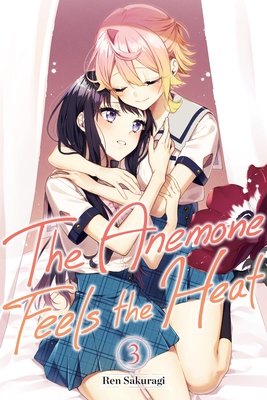 Cover of The Anemone Feels the Heat Vol 3