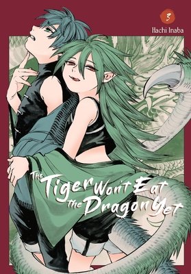 Cover of The Tiger Won't Eat the Dragon Yet Vol 3