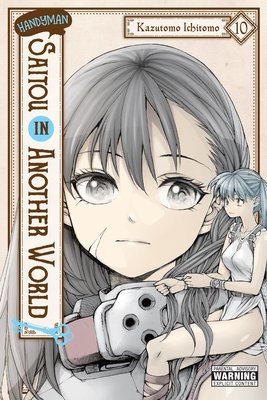 Cover of Handyman Saitō in Another World Vol 10
