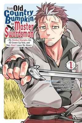 Cover of From Old Country Bumpkin to Master Swordsman Vol. 1