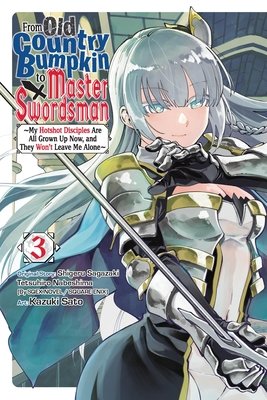 Cover of From Old Country Bumpkin to Master Swordsman Vol 3