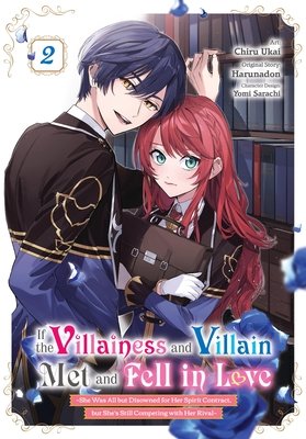 Cover of If the Villainess and Villain Met and Fell in Love Vol 2