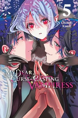 Cover of My Dear, Curse-Casting Vampiress Vol 5
