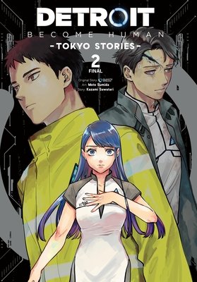 Cover of Detroit: Become Human - Tokyo Stories Vol 2