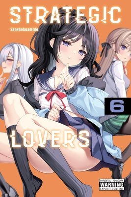 Cover of Strategic Lovers Vol 6