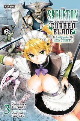 Cover of The Skeleton Enchanted by the Cursed Blade Vol 3
