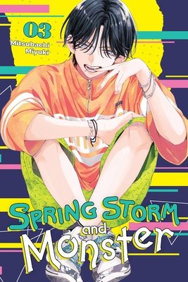 Cover of Spring Storm and Monster Vol 3