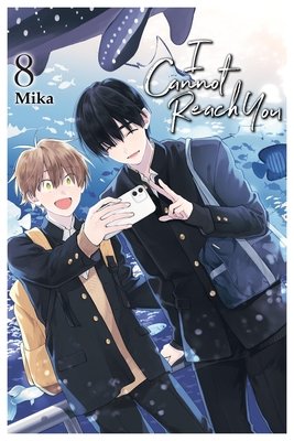 Cover of I Cannot Reach You Vol 8
