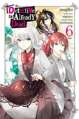 Cover of The Detective Is Already Dead Vol 6