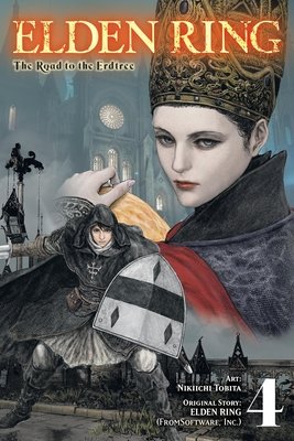 Cover of Elden Ring: The Road to the Erdtree Vol 4