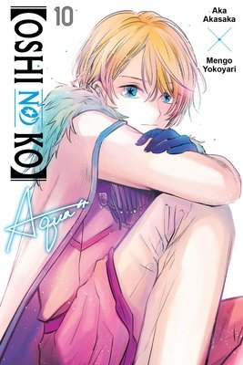 Cover of [Oshi No Ko] Vol 10