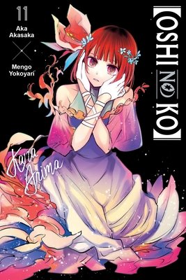 Cover of [Oshi No Ko] Vol 11