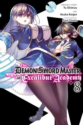 Cover of The Demon Sword Master of Excalibur Academy Vol 8
