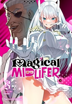 Cover of Magical Midlifer Vol 3