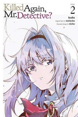 Cover of Killed Again, Mr. Detective? Vol 2
