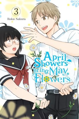 Cover of April Showers Bring May Flowers Vol 3