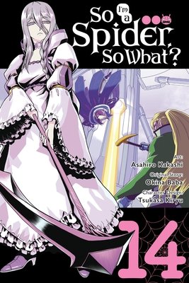 Cover of So I'm a Spider, So What? Vol 14