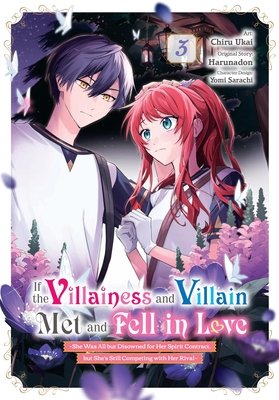 Cover of If the Villainess and Villain Met and Fell in Love Vol 3
