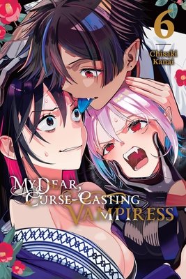 Cover of My Dear, Curse-Casting Vampiress Vol 6