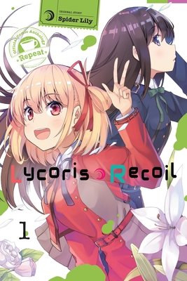Cover of Lycoris Recoil Official Comic Anthology: Repeat Vol. 1