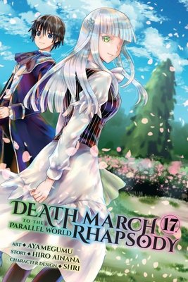 Cover of Death March to the Parallel World Rhapsody Vol 17