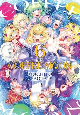 Cover of Coffee Moon Vol 6