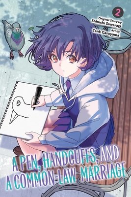 Cover of A Pen, Handcuffs, and a Common-Law Marriage Vol 2