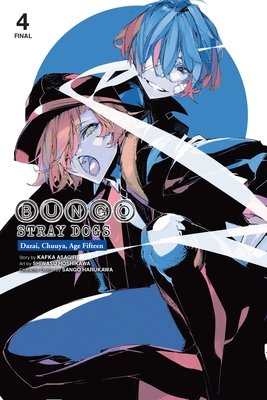 Cover of Bungo Stray Dogs: Dazai, Chuuya, Age Fifteen Vol 4