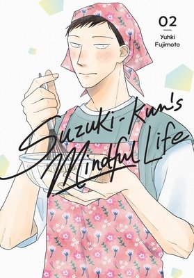 Cover of Suzuki-kun’s Mindful Life Vol 2