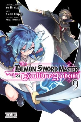 Cover of The Demon Sword Master of Excalibur Academy Vol 9