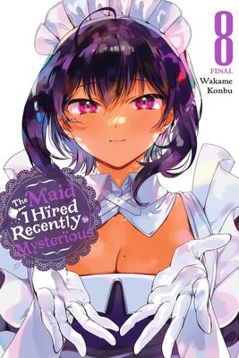 Cover of The Maid I Hired Recently Is Mysterious Vol 8