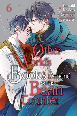 Cover of The Other World's Books Depend on the Bean Counter Vol 6