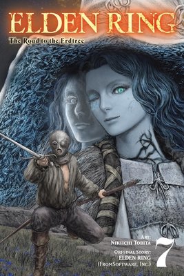 Cover of Elden Ring: The Road to the Erdtree Vol 7