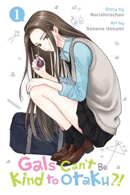 Cover of Gals Can’t Be Kind to Otaku!?