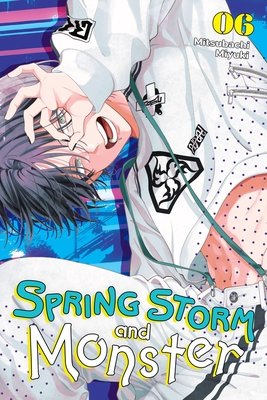 Cover of Spring Storm and Monster Vol 6