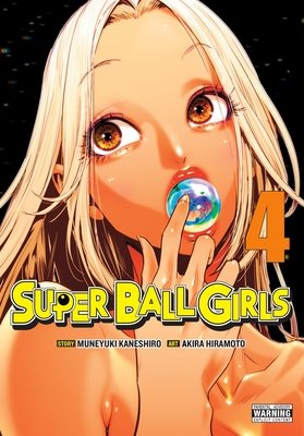 Cover of Super Ball Girls Vol 4