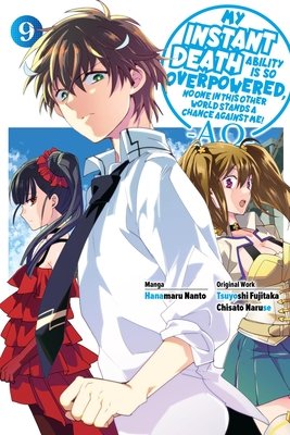 Cover of My Instant Death Ability Is So Overpowered, No One in This Other World Stands a Chance Against Me! —AO— Vol. 9