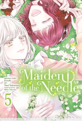 Cover of Maiden of the Needle Vol 5